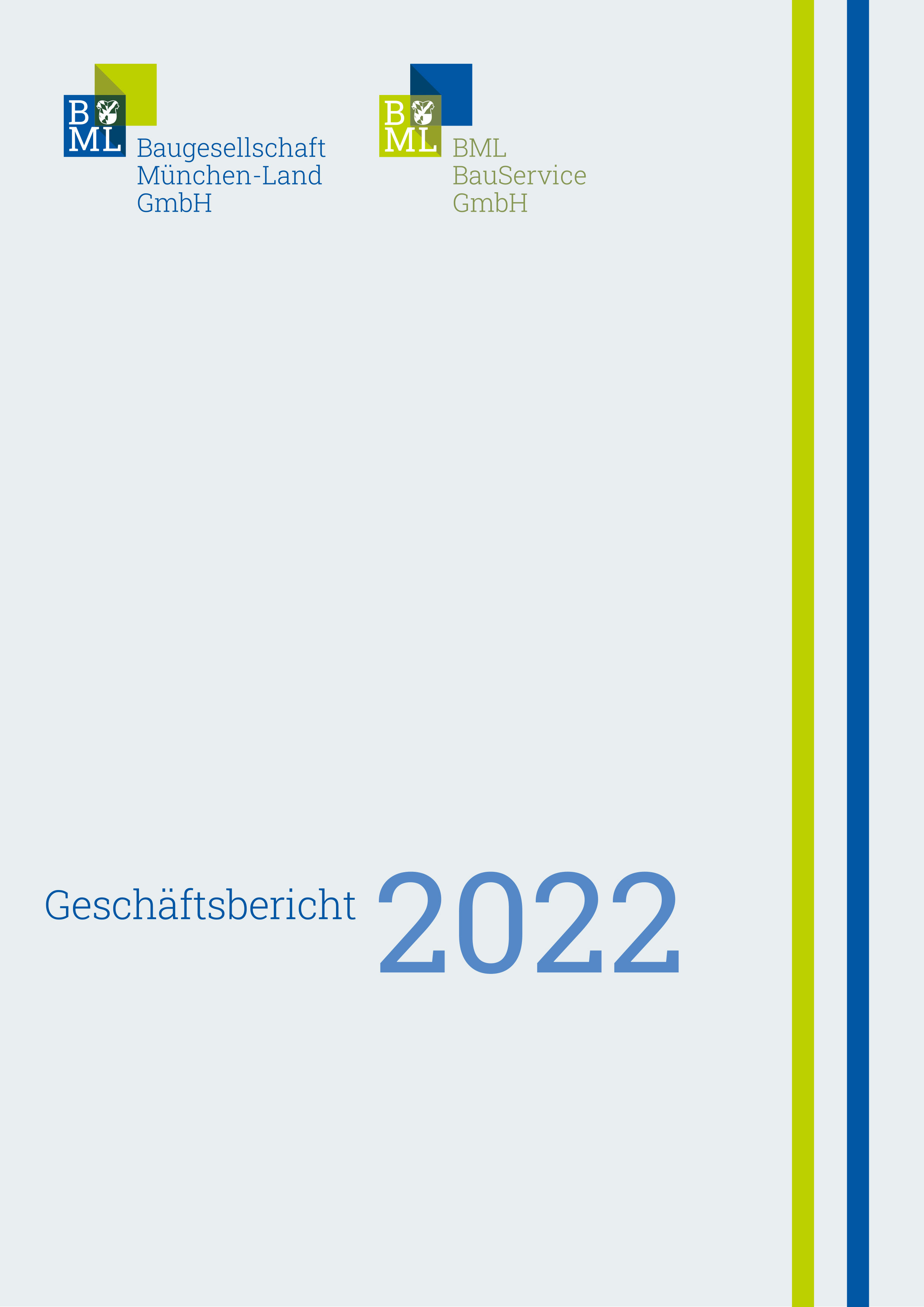 Geschäftsbericht 2022 - Baugesellschaft München Land